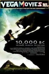 10 000 bc 2008 , vegamovies3