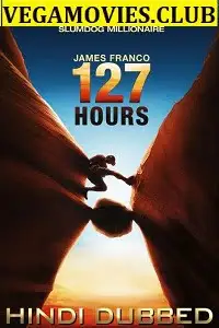 127 hours 2010 , vegamovies3