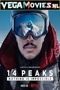 14 peaks nothing is impossible 2021 , vegamovies3
