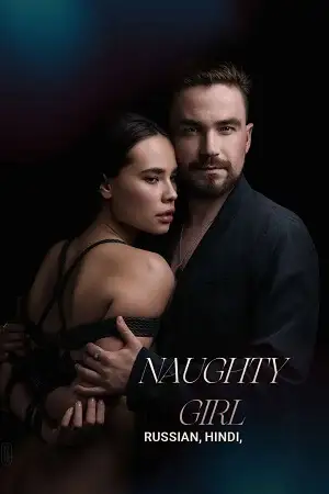 18 naughty girl neposlushnaya 2023 , vegamovies3