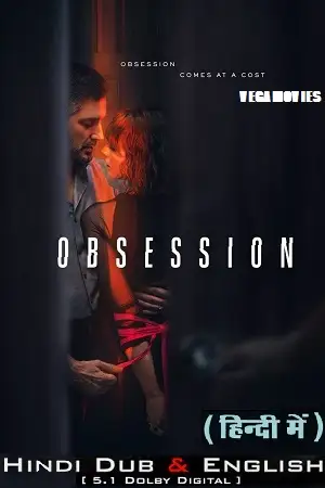 18 obsession netflix original 2023 , vegamovies3