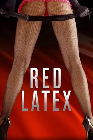 18 red latex 2020 , vegamovies3