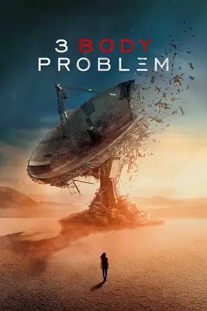 3 body problem netflix original 2024 , vegamovies3