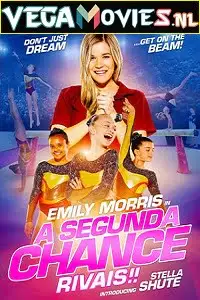 a second chance rivals 2019 , vegamovies3