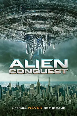 alien conquest 2021 , vegamovies3