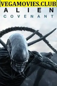 alien covenant 2017 , vegamovies3