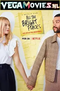 all the bright places 2020 , vegamovies3