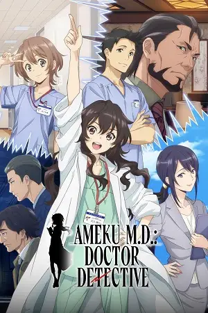 ameku m.d. doctor detective season 1 , vegamovies3