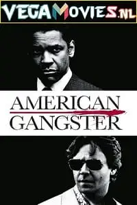 american gangster 2007 , vegamovies3