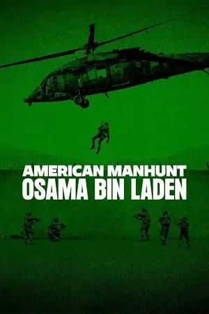 american manhunt osama bin laden season 1 , vegamovies3