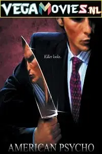 american psycho 2000 , vegamovies3