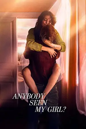 anybody seen my girl 2021 , vegamovies3