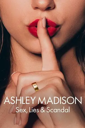 ashley madison sex lies scandal season 1 , vegamovies3