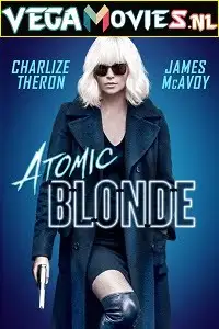 atomic blonde 2017 , vegamovies3