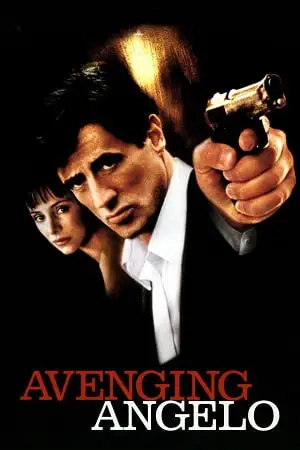 avenging angelo 2002 , vegamovies3