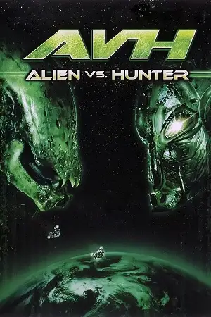 avh alien vs. hunter 2007 , vegamovies3