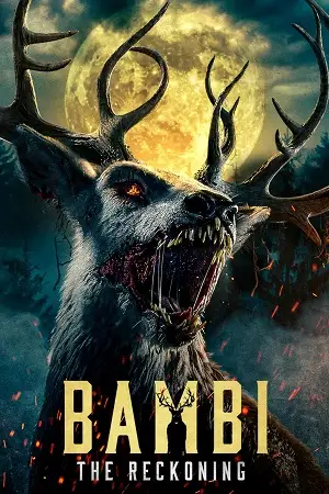 bambi the reckoning 2025 , vegamovies3