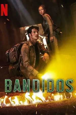 bandidos netflix original season 1, vegamovies3