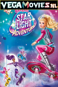 barbie star light adventure 2016 , vegamovies3
