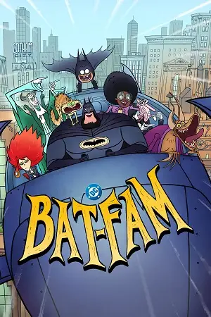 bat fam 2025 , vegamovies3
