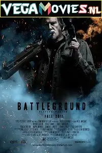 battleground 2012 , vegamovies3