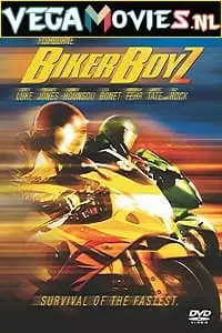biker boyz 2003 , vegamovies3