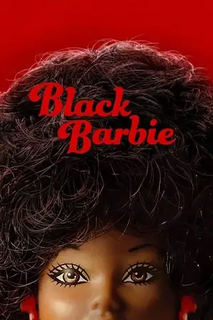 black barbie a documentary 2024 , vegamovies3