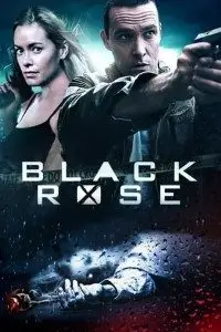 black rose 2014 , vegamovies3