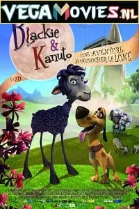 blackie and kanuto 2013 , vegamovies3