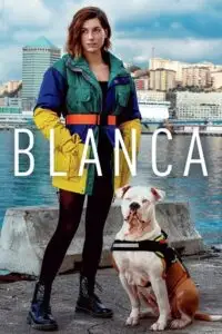 blanca season 1 , vegamovies3