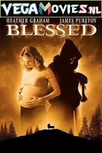 blessed 2004 , vegamovies3