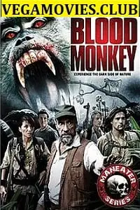 blood monkey 2007 , vegamovies3