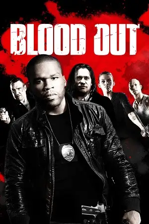 blood out 2011 , vegamovies3