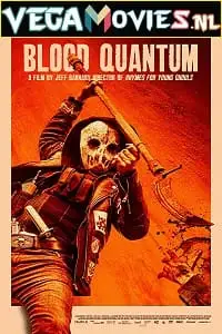 blood quantum 2019 , vegamovies3