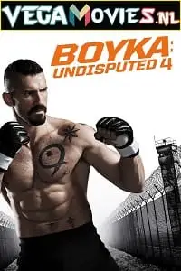 boyka undisputed 2016 , vegamovies3