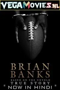 brian banks 2018 , vegamovies3