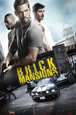 brick mansions 2014 , vegamovies3
