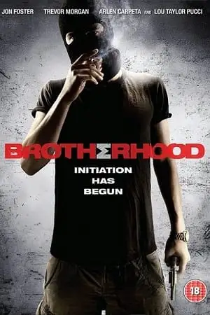 brotherhood 2010 , vegamovies3