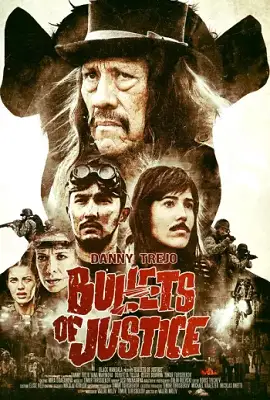 bullets of justice 2019 , vegamovies3
