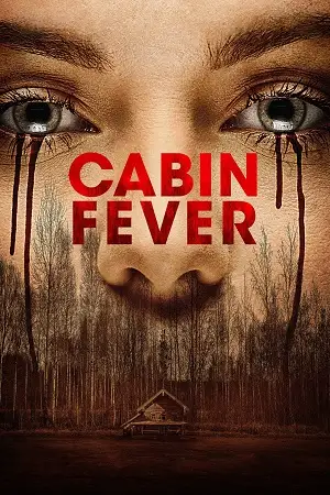 cabin fever 2016 , vegamovies3