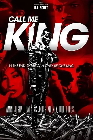 call me king 2017 , vegamovies3