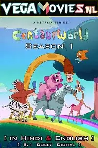centaurworld 2021 , vegamovies3