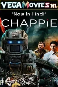 chappie 2015 , vegamovies3