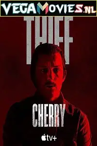 cherry 2021 , vegamovies3