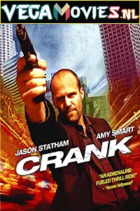 crank 2006 , vegamovies3
