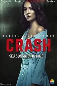 crash season 1, vegamovies3