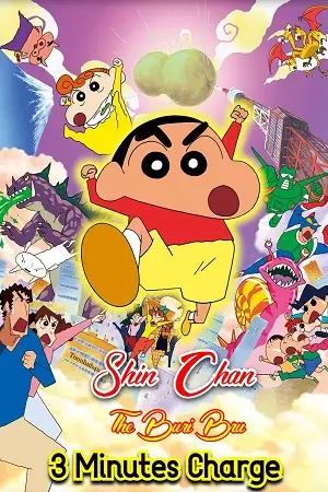crayon shin chan the legend called buri buri 3 minutes charge 2005 , vegamovies3