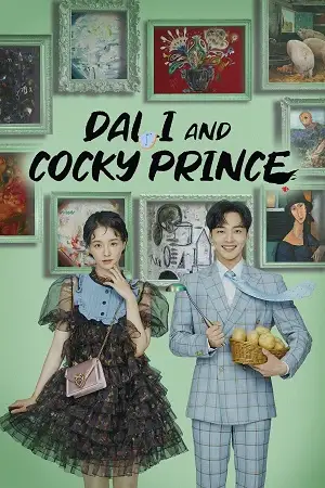 dali and cocky prince season 1 , vegamovies3