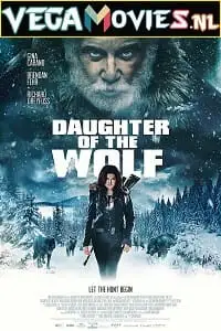 daughter of the wolf 2019 , vegamovies3
