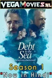 debt to the sea 2019 , vegamovies3